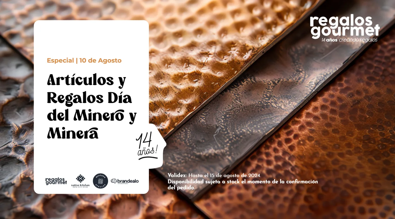 7 razones para hacer regalos este Día del Minero y la Minera del 10 de agosto.